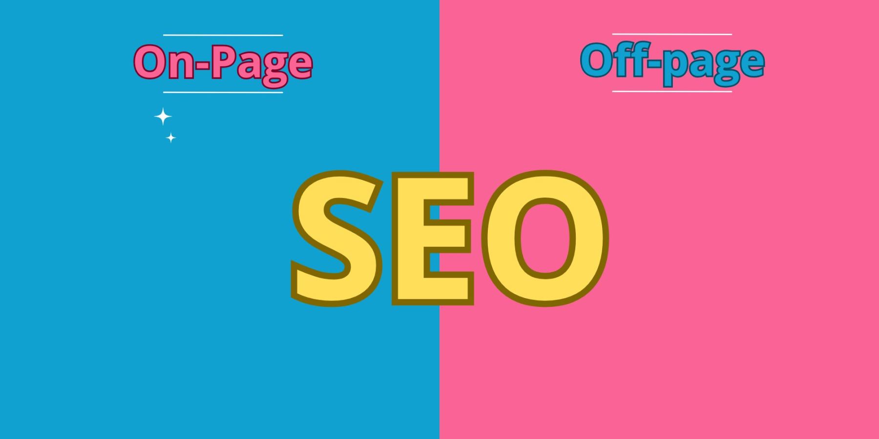 SEO On Page Và Off Page Là Gì?