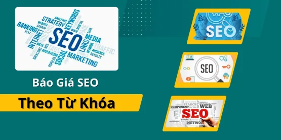 Bao-Gia-SEO-Theo-Tu-Khoa Chia Sẻ Báo Giá SEO Theo Từ Khóa
