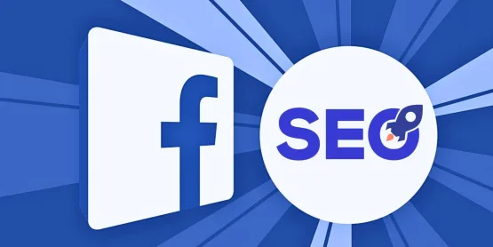 SEO Facebook Là Gì