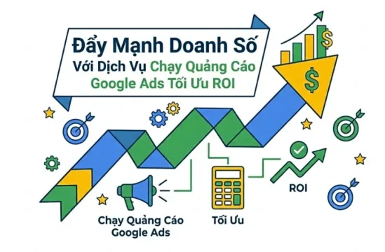 dich-vu-chay-quang-cao-google-ads Giải pháp tối ưu quảng cáo Google Ads, tăng trưởng doanh số bền vững cho doanh nghiệp bạn.