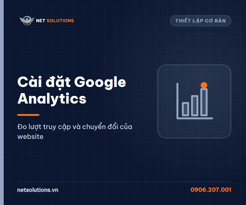 Dịch vụ cài đặt Google Analytics của Net Solutions