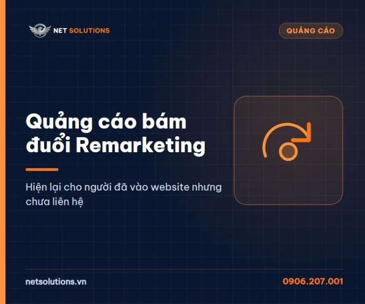 Dịch vụ quảng cáo bám đuổi Remarketing của Net Solutions