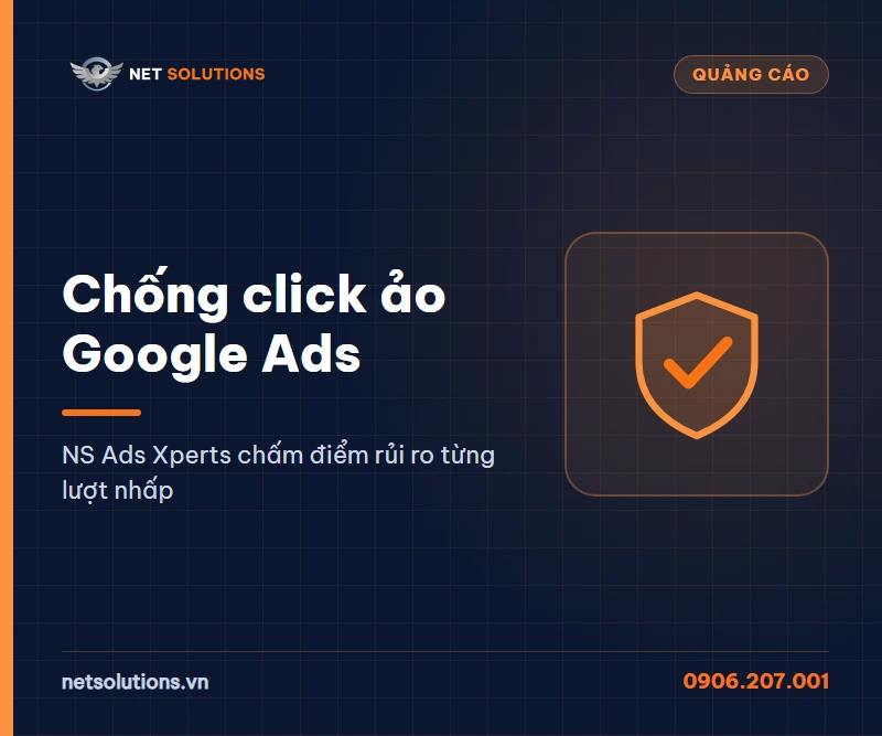 Công cụ chống click ảo Google Ads NS Ads Xperts của Net Solutions