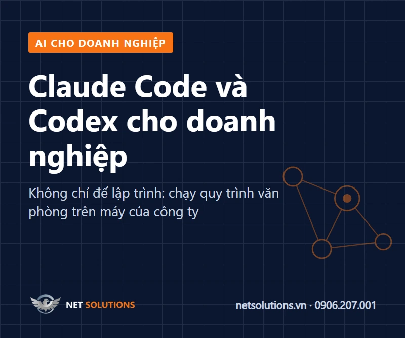 Ảnh bìa bài Claude Code và Codex cho doanh nghiệp: không chỉ để lập trình, chạy quy trình văn phòng trên máy của công ty
