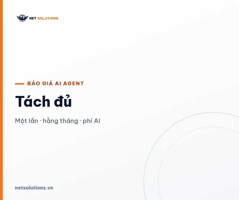 Thẻ chữ lớn Báo giá AI agent, tách đủ 7 khoản: một lần, hằng tháng, phí AI