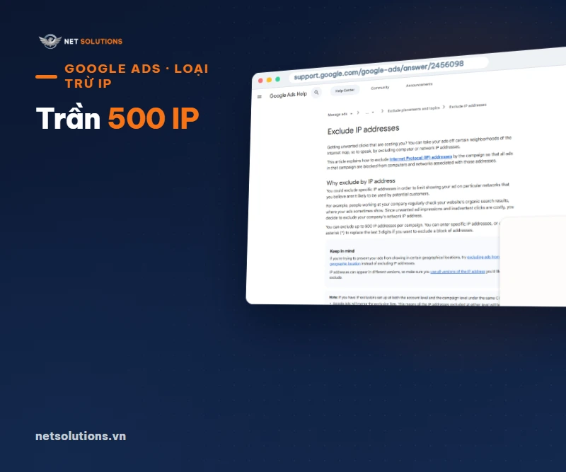 Trang Google Ads Help về loại trừ địa chỉ IP, nêu giới hạn 500 IP mỗi chiến dịch, trên màn hình máy tính