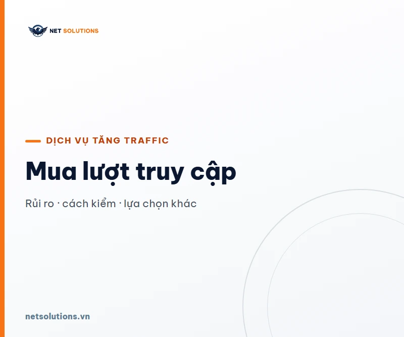 Dịch Vụ Tăng Traffic Website: Là Gì, Có An Toàn, Giá Ra Sao