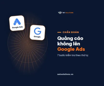 dai dien google ads khong hien thi Chẩn đoán Google Ads không hiển thị: bảy bước kiểm tra theo thứ tự, logo Google Ads và Google