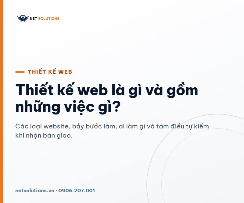 Thiết kế web là gì? Các loại website, bảy bước làm và chi phí