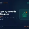 Dịch vụ SEO bất động sản của Net Solutions