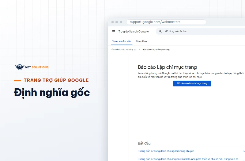 Trang Trợ giúp Search Console của Google với tiêu đề Báo cáo Lập chỉ mục trang và nút Mở báo cáo Lập chỉ mục trang