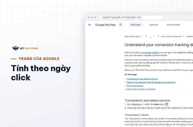 Trang trợ giúp Google Ads giải thích cột chuyển đổi tính theo thời điểm click và cách báo cáo theo thời điểm chuyển đổi