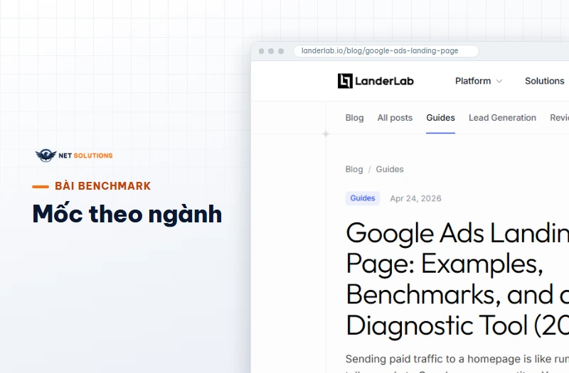 Ảnh chụp đầu bài của landerlab về landing page Google Ads: ví dụ, benchmark và công cụ chẩn đoán