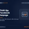Dịch vụ thiết lập Facebook fanpage của Net Solutions