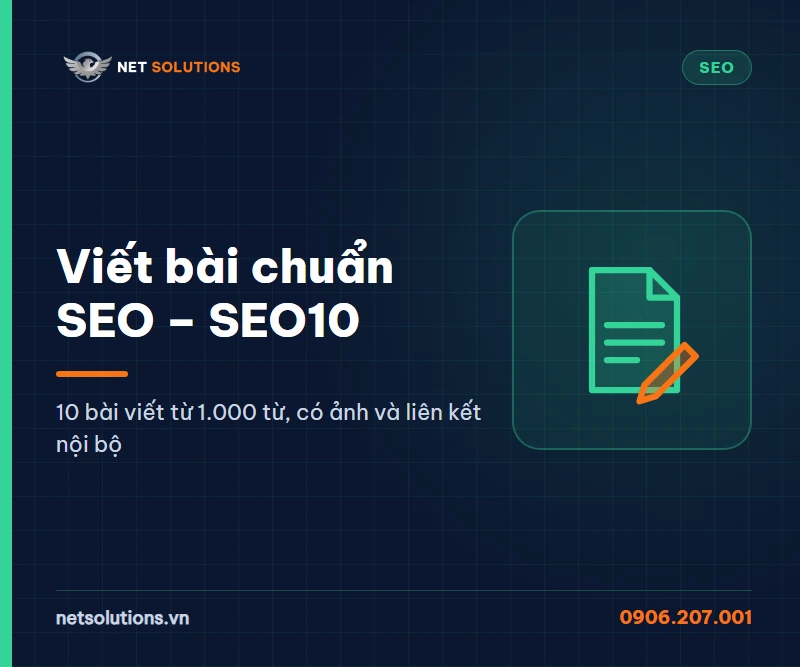 Gói viết bài chuẩn SEO SEO10 của Net Solutions